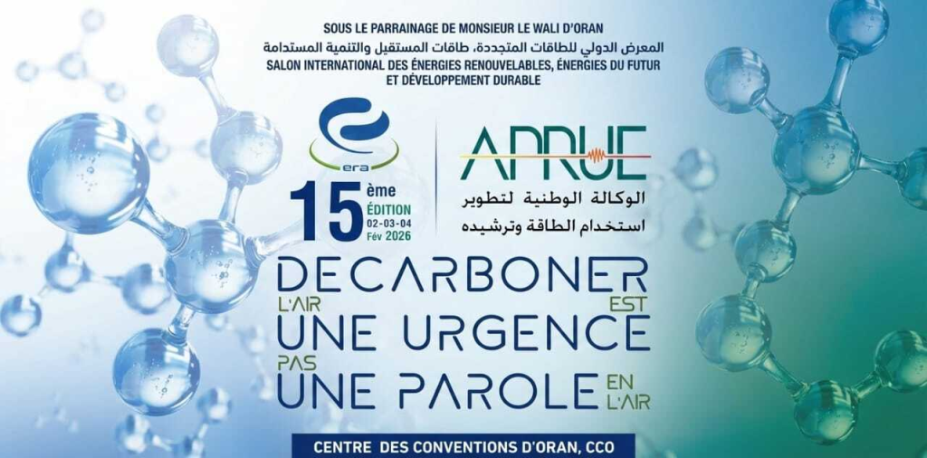 La 15ᵉ édition du Salon ERA se tiendra du 02 au 04 février 2026 au Centre des Conventions d’Oran (CCO).